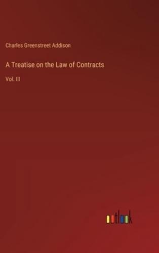 A Treatise on the Law of Contracts