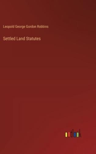 Settled Land Statutes