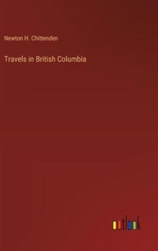 Travels in British Columbia