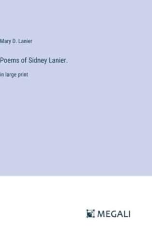 Poems of Sidney Lanier.