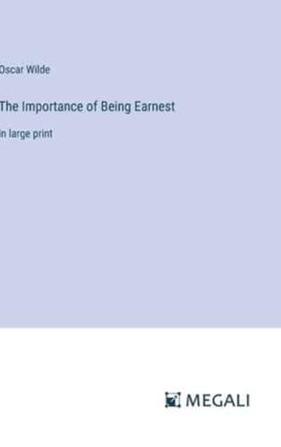 The Importance of Being Earnest