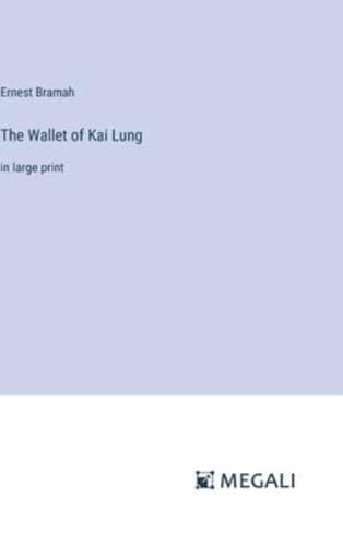 The Wallet of Kai Lung