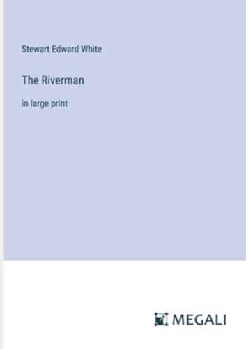 The Riverman