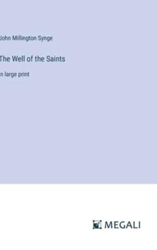 The Well of the Saints