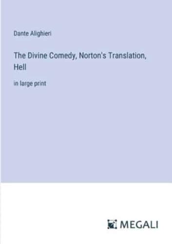 The Divine Comedy, Norton's Translation, Hell