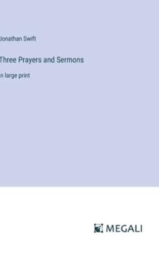 Three Prayers and Sermons