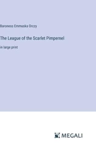 The League of the Scarlet Pimpernel