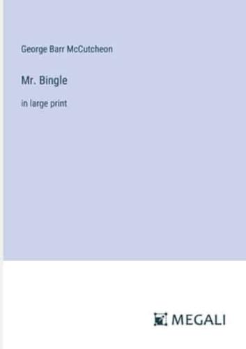 Mr. Bingle