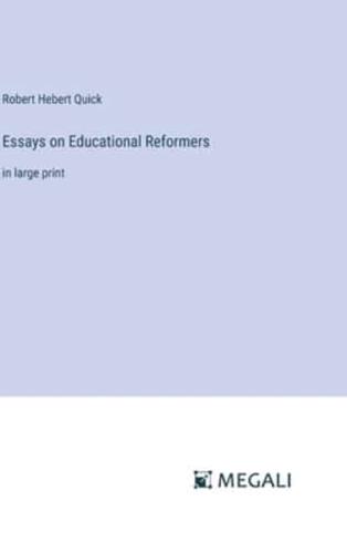 Essays on Educational Reformers