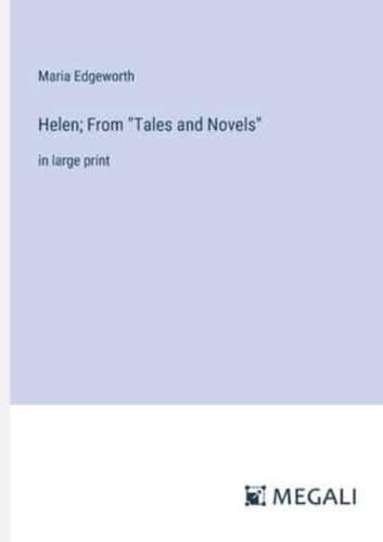 Helen; From "Tales and Novels"