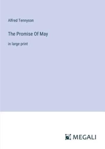 The Promise Of May