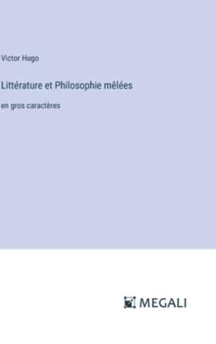 Littérature Et Philosophie Mêlées