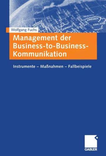 Management Der Business-to-Business-Kommunikation