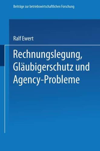 Rechnungslegung, Gläubigerschutz Und Agency-Probleme