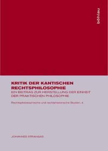 Kritik Der Kantischen Rechtsphilosophie