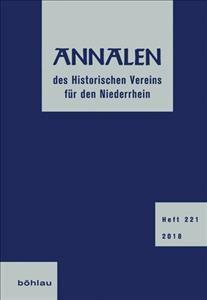 Annalen Des Historischen Vereins Fur Den Niederrhein