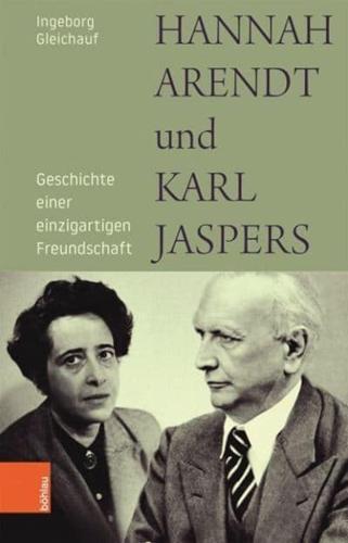 Hannah Arendt Und Karl Jaspers