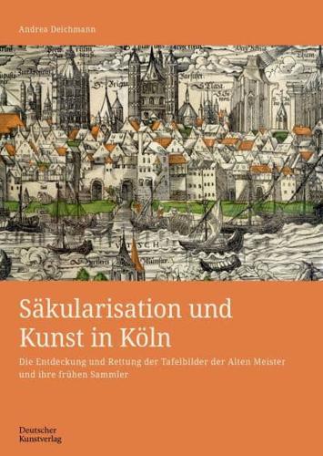 Säkularisation Und Kunst in Köln