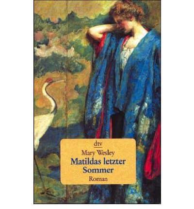 Matilda's Letzter Sommer