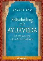 Selbstheilung mit Ayurveda