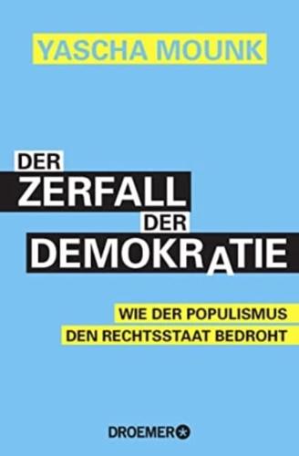 Der Zerfall der Demokratie