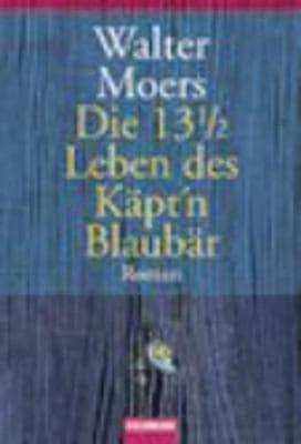 13 1/2 Leben Kap't Blaubars