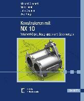 Konstruieren Mit NX 10