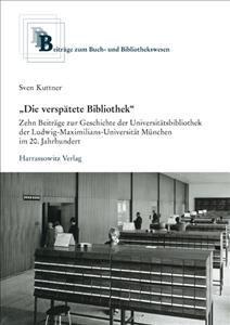 'Die Verspatete Bibliothek'