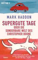 Supergute Tage Oder Die Sonderbare Welt Des Christopher Boone