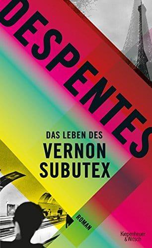 Leben Des Vernon Subutex, Bd.1