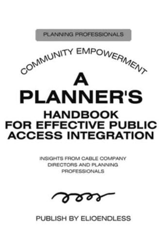 A Planner's Handbook for Effective Public Access Integration