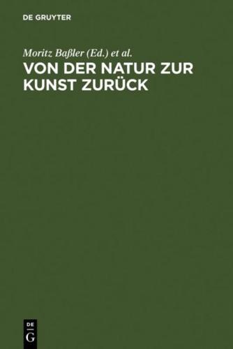 Von Der Natur Zur Kunst Zurück