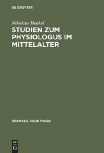 Studien zum Physiologus im Mittelalter