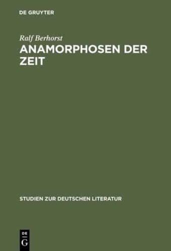 Anamorphosen Der Zeit