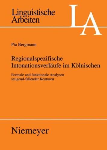 Regionalspezifische Intonationsverläufe im Kölnischen
