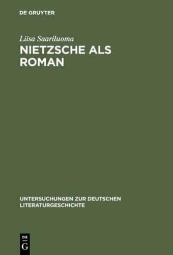 Nietzsche Als Roman