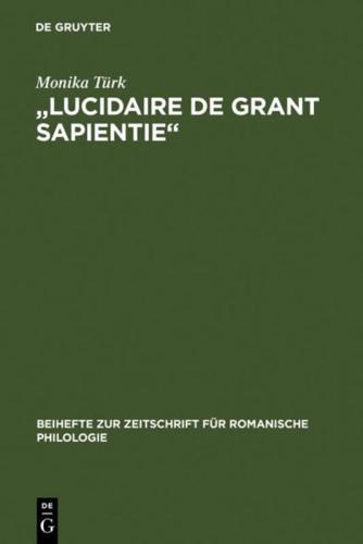 "Lucidaire de grant sapientie"