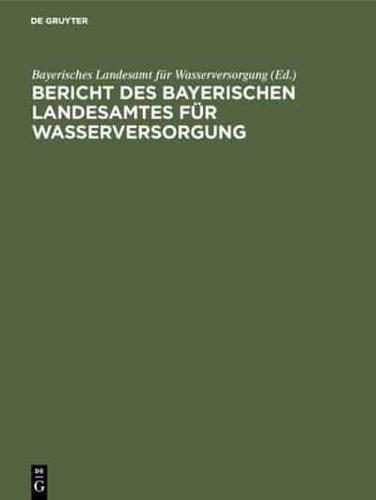 Bericht Des Bayerischen Landesamtes Für Wasserversorgung