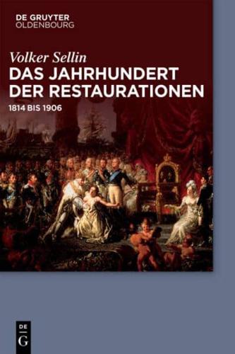 Das Jahrhundert Der Restaurationen