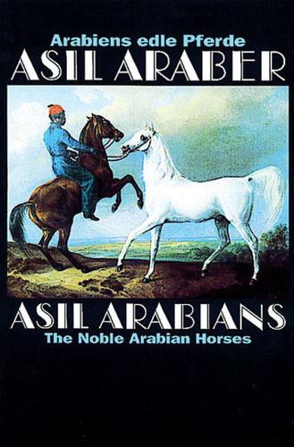 Asil Araber/Asil Arabians IV Volume 4