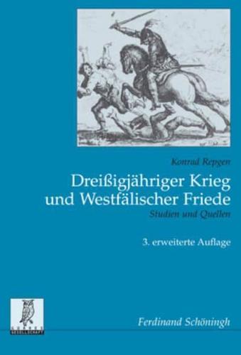 Dreißigjähriger Krieg Und Westfälischer Friede