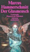Hammerschmitt, M: Glasmensch