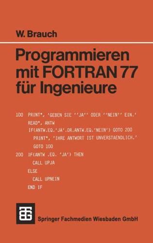 Programmieren Mit FORTRAN 77 Für Ingenieure