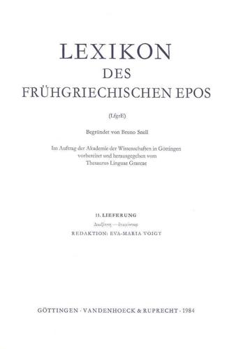Lexikon Des Fruhgriechischen Epos Lfg. 11