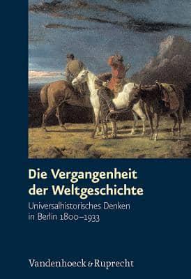 Die Vergangenheit Der Weltgeschichte