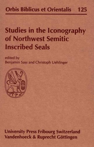 Studies in the Iconography of Northwest Semitic Inscribed Seals