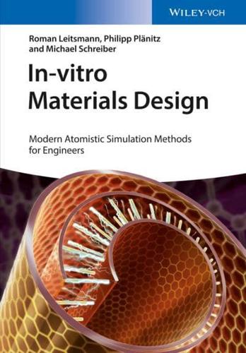 In-Vitro Materials Design