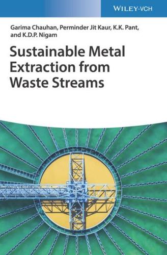 Sustainable Metal Extraction from Waste Streams