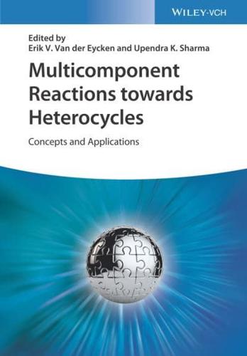 Multicomponent Reactions Towards Heterocycles