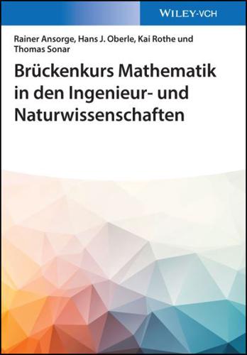 Brückenkurs Mathematik in Den Ingenieur- Und Naturwissenschaften